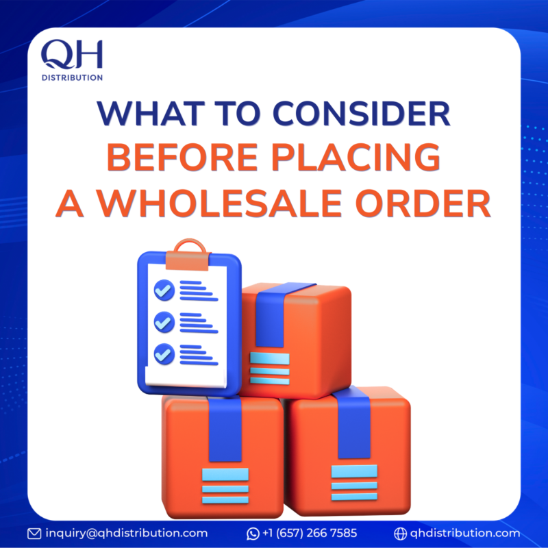 What to consider before placing a wholesale order